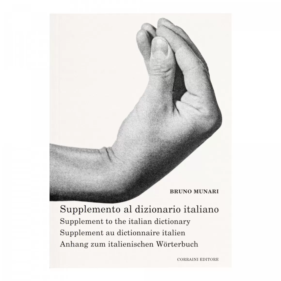 Astier de Villatte Bruno Manuri - Supplement To The Italian Dictionary