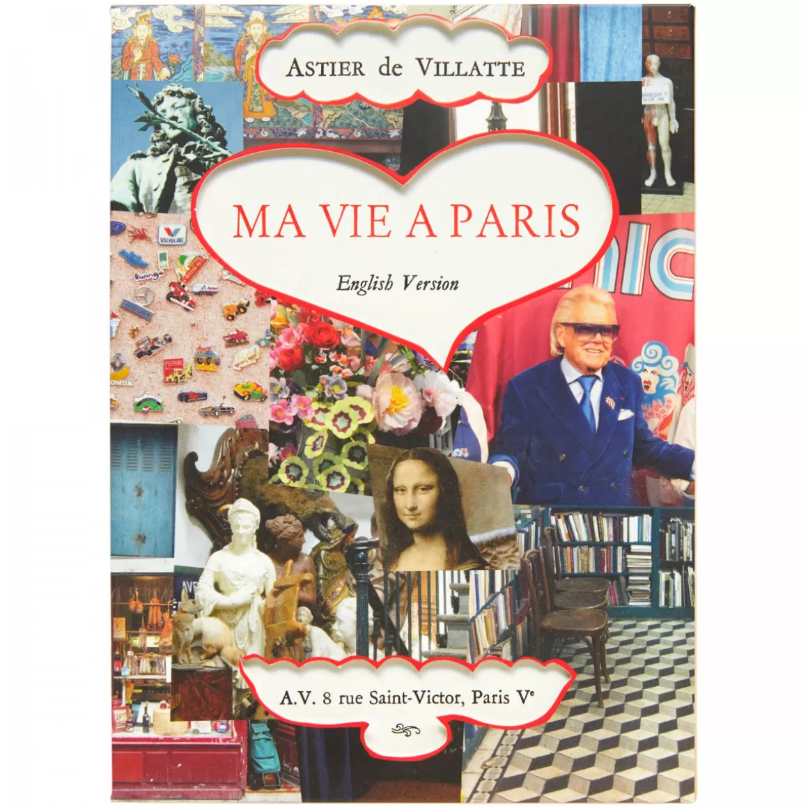 Astier de Villatte Ma Vie A Paris, English Version